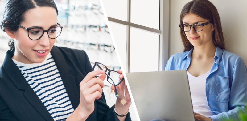 A woman trying on eyeglasses at the optician's on the left, and a woman wearing glasses online shopping on the right.
